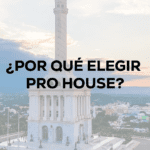 ¿POR QUÉ ELEGIR PRO HOUSE?
